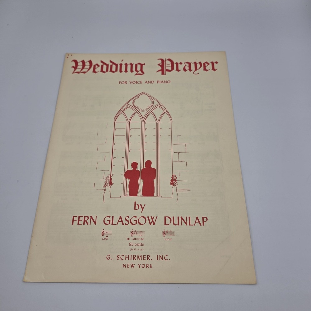 Wedding Prayer by Fern‎ Glasgow Dunlap  Sheet Music For Piano & Voice